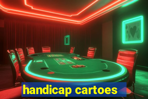 handicap cartoes - 0.5